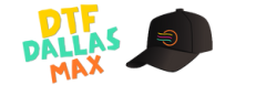 DTF Dallas Max